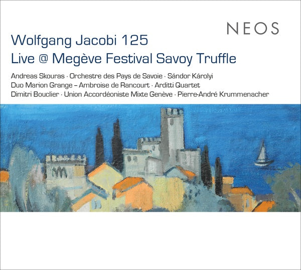 WOLFGANG JAKOBI Live at Megeve Festival Savoy Truffle