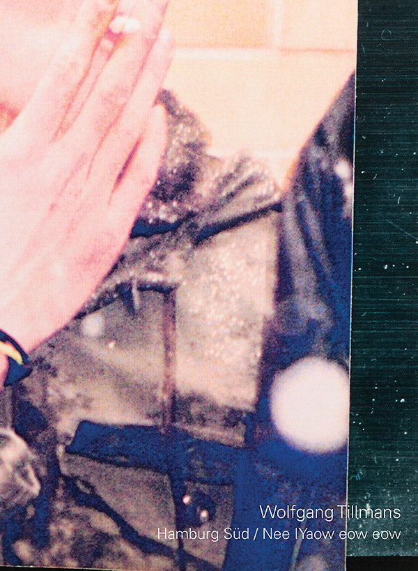 WOLFGANG TILLMANS Hamburg Sud / Nee IYaow Eow Eow