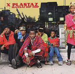 X PLASTAZ Maasai Hip Hop