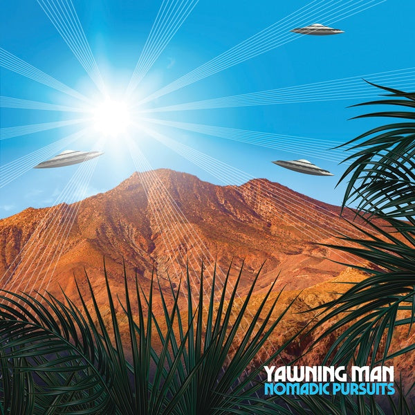 YAWNING MAN Nomadic Pursuits (Green Vinyl)