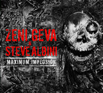 ZENI GEVA & STEVE ALBINI Maximum Implosion