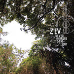 Z'ev Eleven Mirrors to the Light
